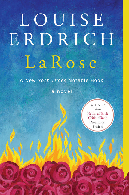 Larose -- Louise Erdrich, Paperback