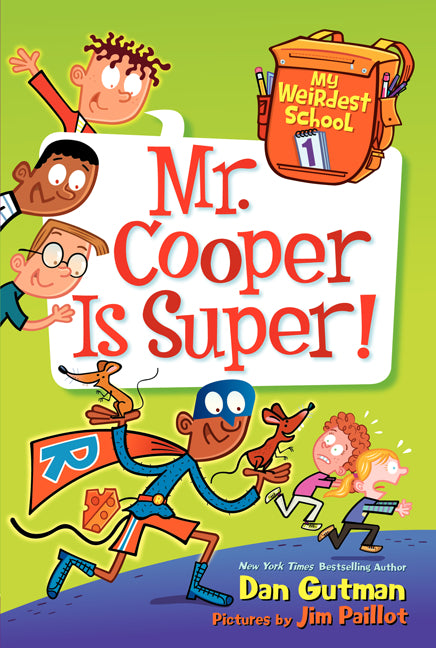 Mr. Cooper Is Super! -- Dan Gutman, Paperback