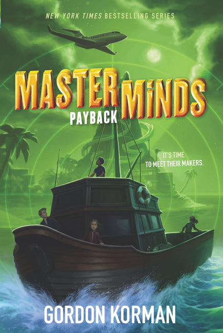 Masterminds: Payback -- Gordon Korman, Paperback