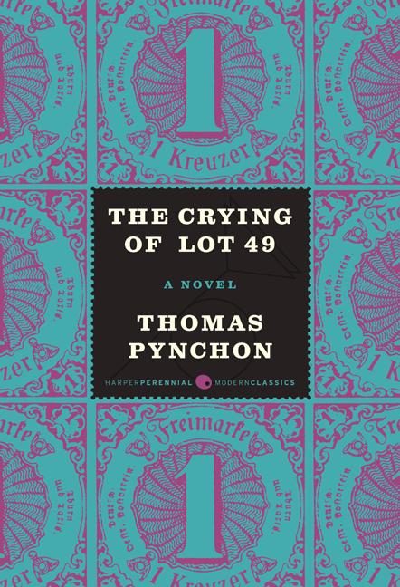 The Crying of Lot 49 -- Thomas Pynchon, Paperback