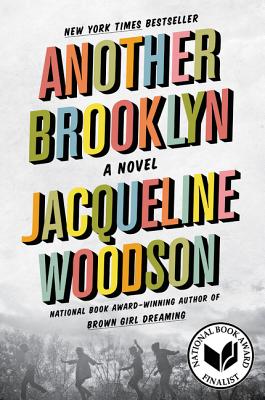 Another Brooklyn -- Jacqueline Woodson, Paperback