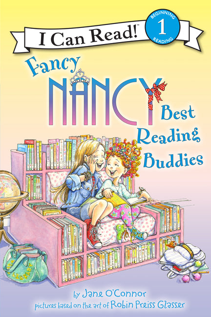 Fancy Nancy: Best Reading Buddies -- Jane O'Connor, Paperback