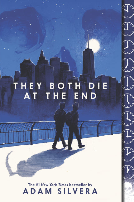 They Both Die at the End -- Adam Silvera, Paperback