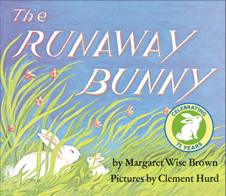 The Runaway Bunny Padded: An Easter and Springtime Book for Kids -- Margaret Wise Brown, Board Book