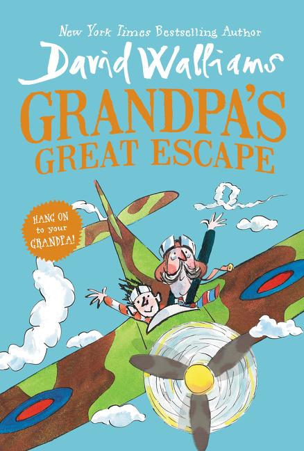 Grandpa's Great Escape -- David Walliams, Paperback