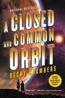 A Closed and Common Orbit -- Becky Chambers, Paperback