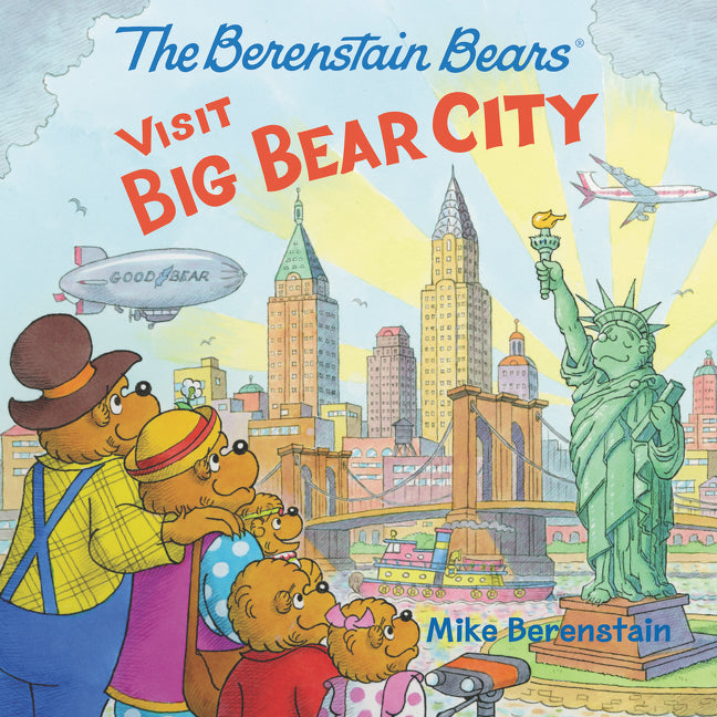 The Berenstain Bears Visit Big Bear City -- Mike Berenstain, Paperback