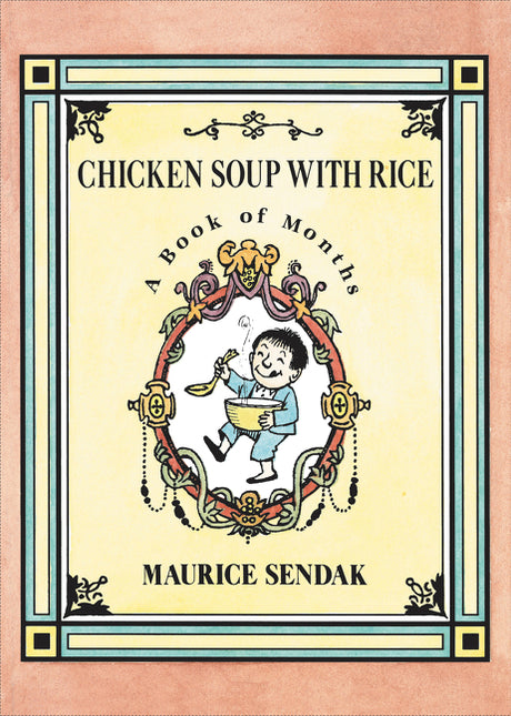 Chicken Soup with Rice: A Book of Months -- Maurice Sendak, Board Book