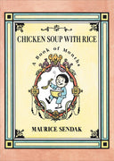 Chicken Soup with Rice: A Book of Months -- Maurice Sendak, Board Book