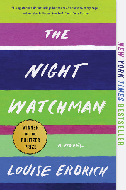 The Night Watchman -- Louise Erdrich, Paperback