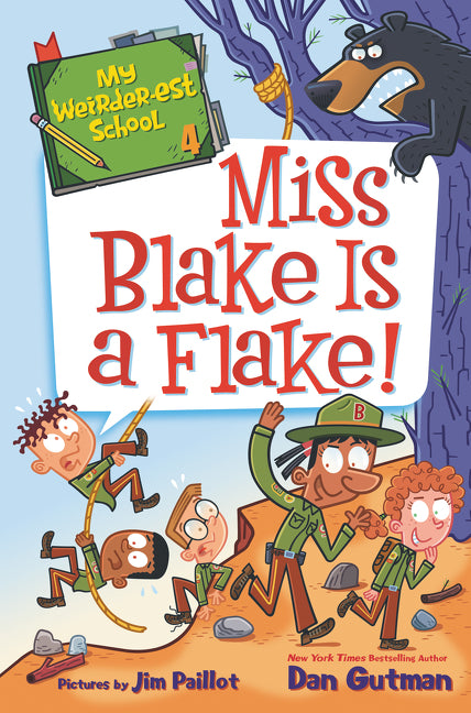 My Weirder-Est School #4: Miss Blake Is a Flake! -- Dan Gutman, Paperback