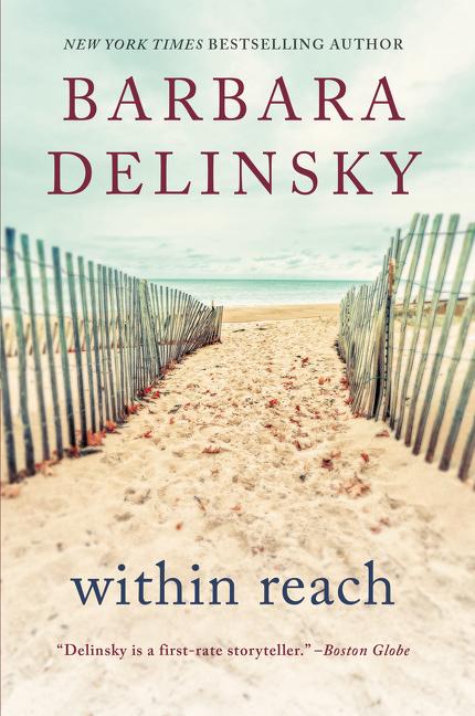 Within Reach -- Barbara Delinsky, Paperback