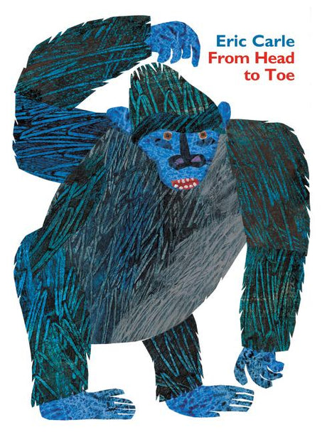 From Head to Toe Padded -- Eric Carle, Board Book