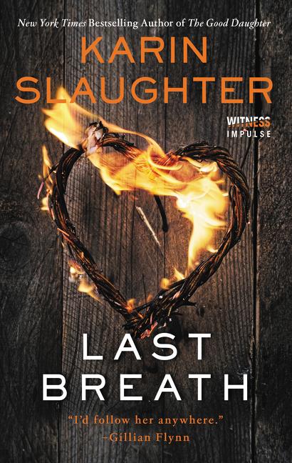 Last Breath -- Karin Slaughter, Mass Market Paperbound