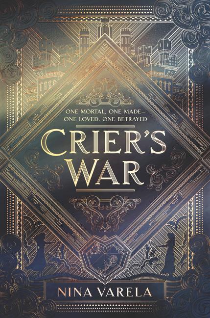 Crier's War -- Nina Varela, Hardcover