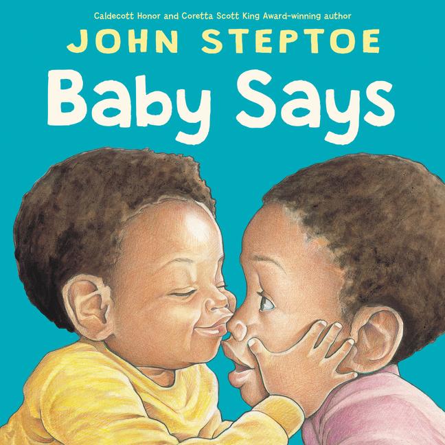 Baby Says -- John Steptoe, Board Book