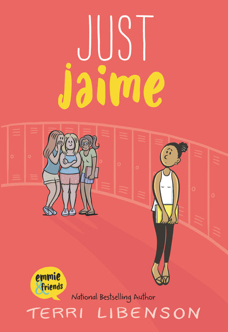 Emmie & Friends: Just Jaime: A Graphic Novel -- Terri Libenson, Hardcover