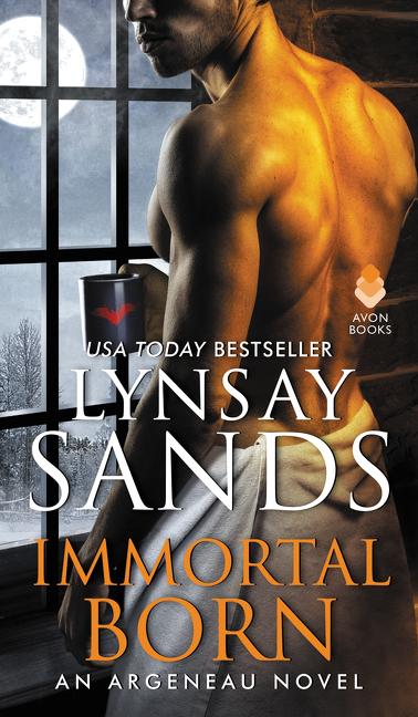 Immortal Born: An Argeneau Novel -- Lynsay Sands, Mass Market Paperbound