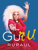 Guru -- Rupaul, Hardcover