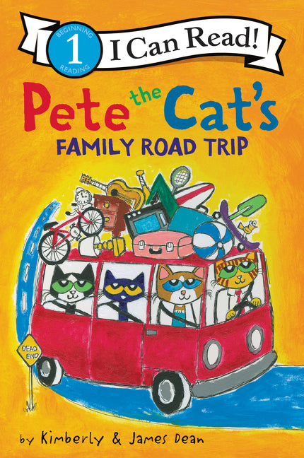 Pete the Cat's Family Road Trip -- James Dean, Hardcover