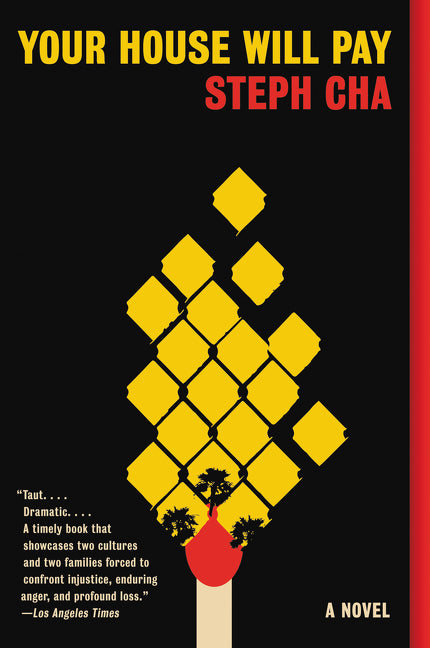 Your House Will Pay -- Steph Cha, Paperback