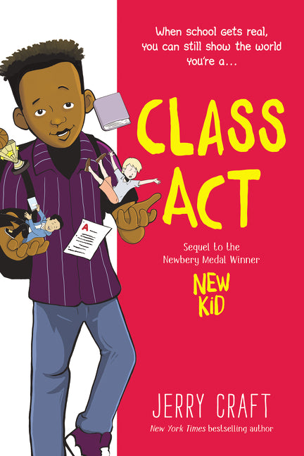 Class ACT: A Graphic Novel -- Jerry Craft, Hardcover