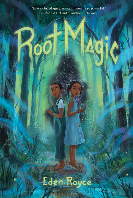 Root Magic -- Eden Royce, Paperback