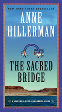 The Sacred Bridge -- Anne Hillerman, Mass Market Paperbound