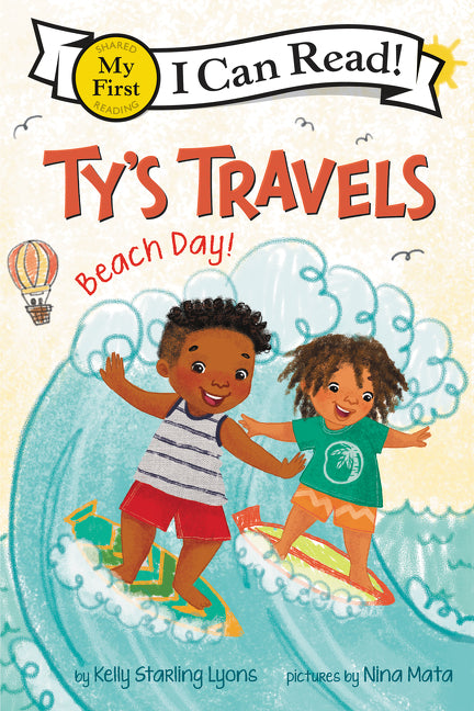 Ty's Travels: Beach Day! -- Kelly Starling Lyons, Paperback