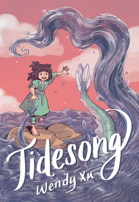Tidesong: A Graphic Novel -- Wendy Xu, Paperback