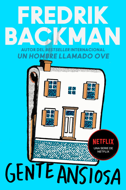 Anxious People \ Gente Ansiosa -- Fredrik Backman, Paperback