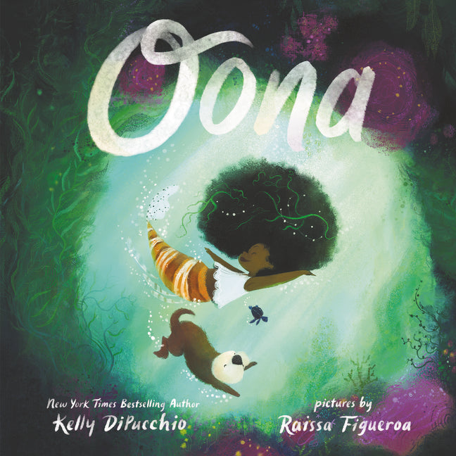 Oona -- Kelly Dipucchio, Hardcover