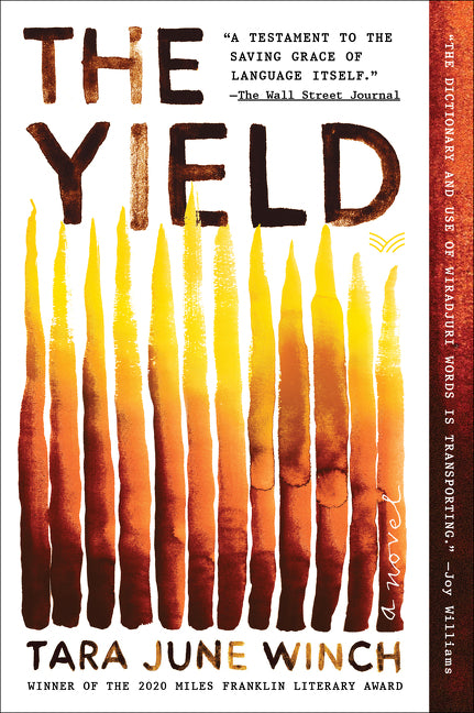 The Yield -- Tara June Winch, Paperback