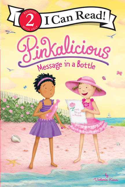 Pinkalicious: Message in a Bottle -- Victoria Kann, Paperback