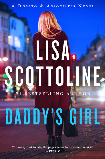 Daddy's Girl: A Rosato and Associates Novel -- Lisa Scottoline, Paperback
