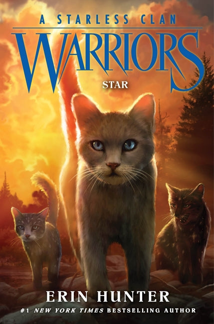 Warriors: A Starless Clan #6: Star -- Erin Hunter, Hardcover