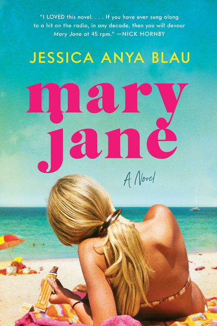Mary Jane -- Jessica Anya Blau, Paperback