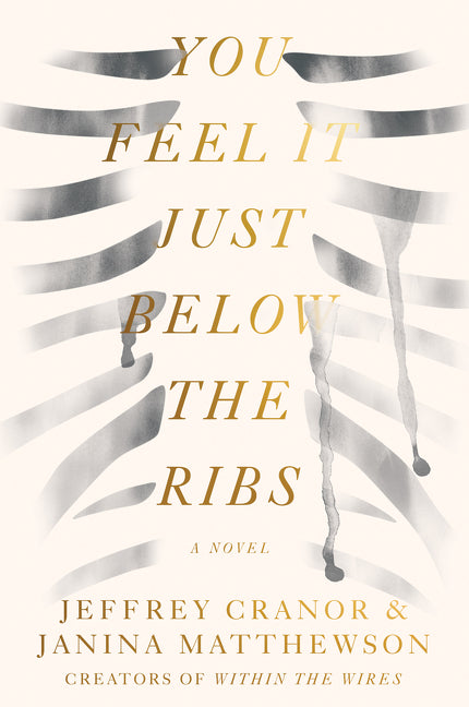 You Feel It Just Below the Ribs -- Jeffrey Cranor, Paperback