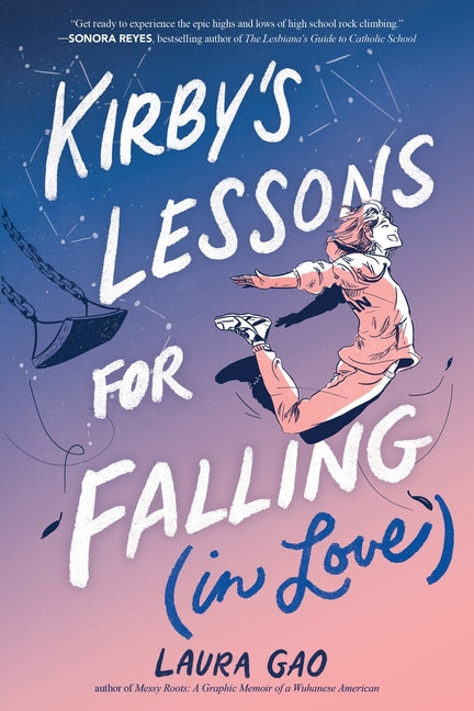 Kirby's Lessons for Falling (in Love): A Graphic Novel -- Laura Gao, Paperback