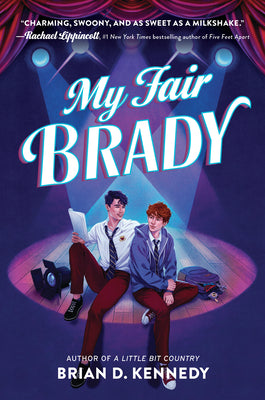 My Fair Brady -- Brian D. Kennedy, Hardcover