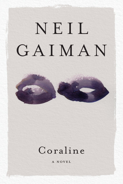 Coraline -- Neil Gaiman, Paperback