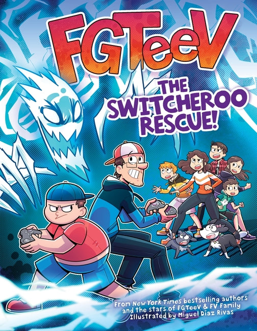 Fgteev: The Switcheroo Rescue!: A Graphic Novel -- Fgteev, Paperback