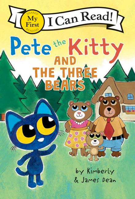 Pete the Kitty and the Three Bears -- James Dean, Paperback