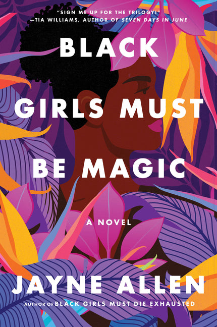 Black Girls Must Be Magic -- Jayne Allen, Paperback