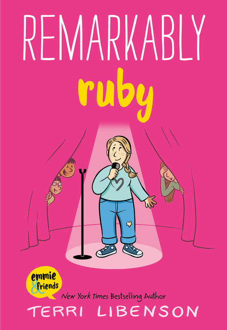 Emmie & Friends: Remarkably Ruby: A Graphic Novel -- Terri Libenson, Hardcover