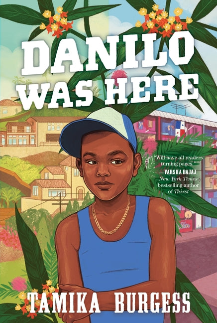 Danilo Was Here -- Tamika Burgess, Paperback