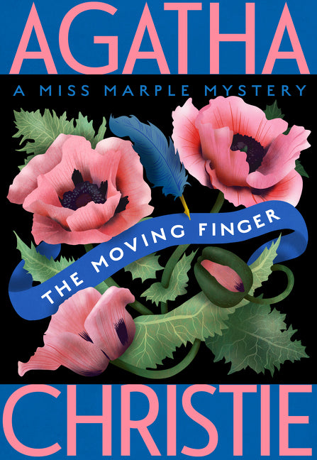 The Moving Finger: A Miss Marple Mystery -- Agatha Christie, Paperback