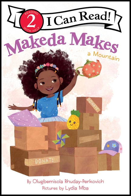 Makeda Makes a Mountain -- Olugbemisola Rhuday-Perkovich, Paperback