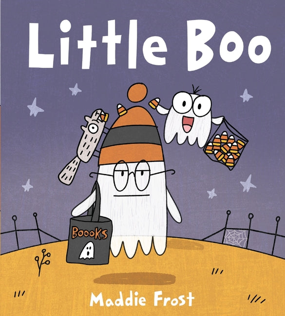 Little Boo -- Maddie Frost, Hardcover
