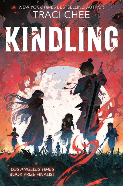 Kindling -- Traci Chee, Paperback